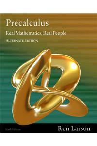 Precalculus: Real Mathematics, Real People, Alternate Edition