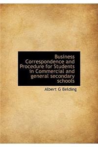 Business Correspondence and Procedure for Students in Commercial and General Secondary Schools