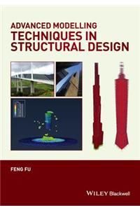 Advanced Modelling Techniques in Structural Design