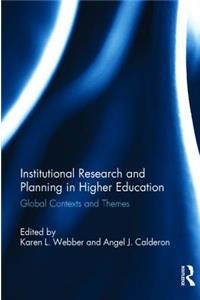 Institutional Research and Planning in Higher Education