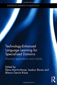 Technology-Enhanced Language Learning for Specialized Domains