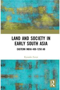 Land and Society in Early South Asia