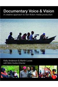Documentary Voice & Vision