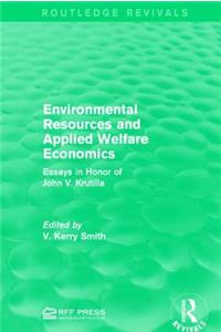 Environmental Resources and Applied Welfare Economics