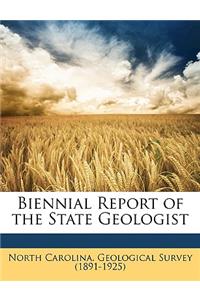 Biennial Report of the State Geologist