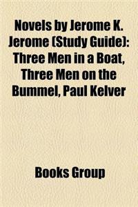 Novels by Jerome K. Jerome (Study Guide)
