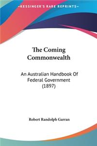 The Coming Commonwealth