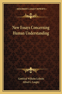 New Essays Concerning Human Understanding