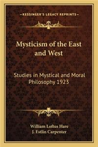 Mysticism of the East and West