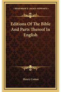 Editions of the Bible and Parts Thereof in English