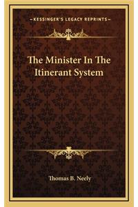 The Minister in the Itinerant System