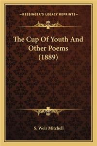 Cup of Youth and Other Poems (1889)