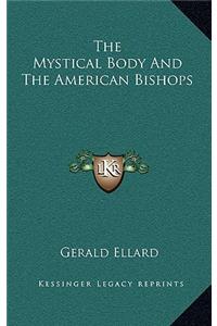 Mystical Body And The American Bishops