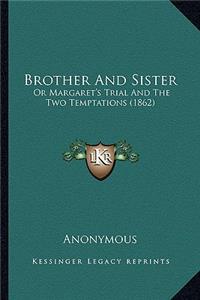 Brother and Sister