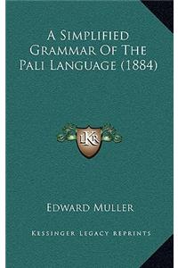 A Simplified Grammar of the Pali Language (1884)