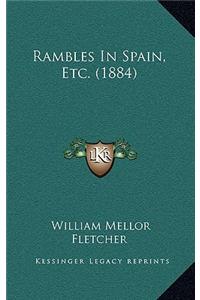 Rambles in Spain, Etc. (1884)
