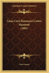 Causa Curri-Romanazzi Contro Masanotti (1903)