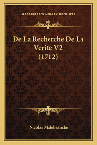 De La Recherche De La Verite V2 (1712)