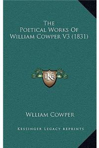 The Poetical Works Of William Cowper V3 (1831)