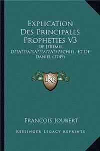 Explication Des Principales Propheties V3