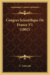 Congres Scientifique De France V1 (1862)
