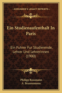 Ein Studienaufenthalt In Paris
