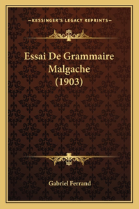 Essai De Grammaire Malgache (1903)