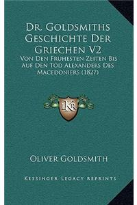 Dr. Goldsmiths Geschichte Der Griechen V2