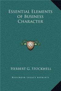 Essential Elements of Business Character