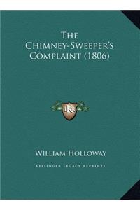 The Chimney-Sweeper's Complaint (1806)