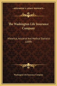 The Washington Life Insurance Company