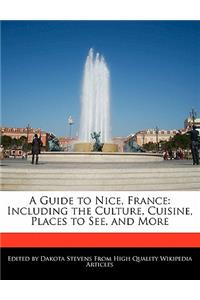 A Guide to Nice, France