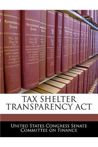 Tax Shelter Transparency ACT