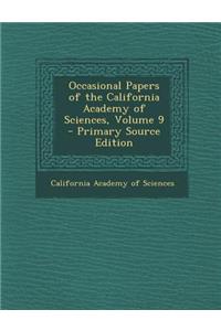 Occasional Papers of the California Academy of Sciences, Volume 9 - Primary Source Edition