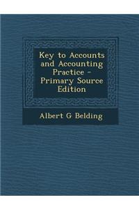 Key to Accounts and Accounting Practice