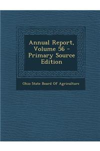 Annual Report, Volume 56