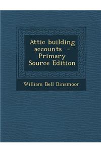 Attic Building Accounts