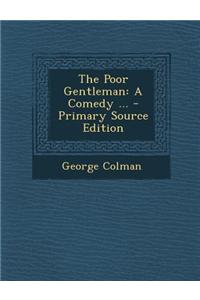 The Poor Gentleman