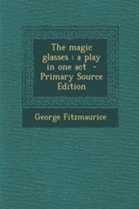 The Magic Glasses