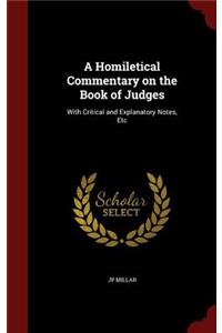 A Homiletical Commentary on the Book of Judges