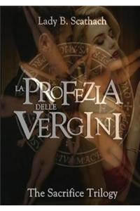 La Profezia Delle Vergini