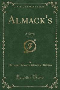 Almack's, Vol. 1 of 3