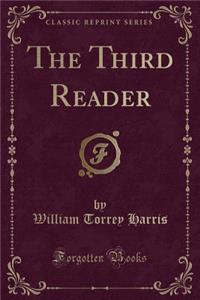 The Third Reader (Classic Reprint)