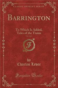 Barrington, Vol. 2 of 2