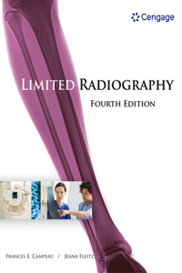 Bundle: Limited Radiography, 4th + Mindtap Radiographic Technology, 2 Terms (12 Months) Printed Access Card