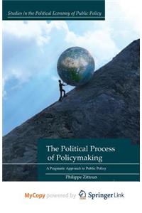 The Political Process of Policymaking