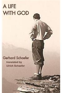 A Life With God