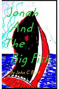 Jonah And The Big Fish