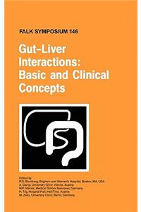 Gut-Liver Interactions: Basic and Clinical Concepts