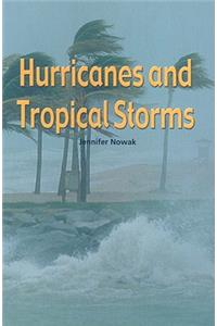 Hurricanes and Tropical Storms